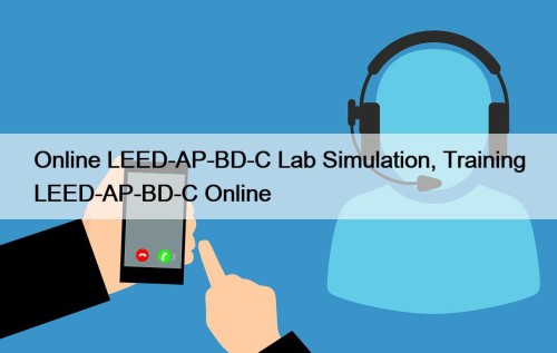 Online LEED-AP-BD-C Lab Simulation, Training LEED-AP-BD-C Online